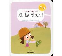 Les Mots Sourires : S'Il Te Plait - Dès 2 ans
