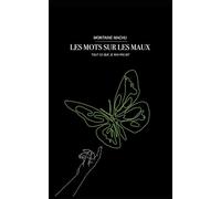 Les mots sur les maux