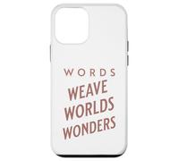 Les Mots Tissent des Mondes Merveille Inspiration Coque pour iPhone 12 Mini