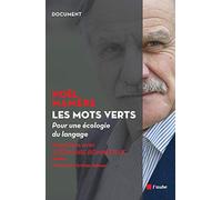 Les mots verts: Pour une écologie du langage