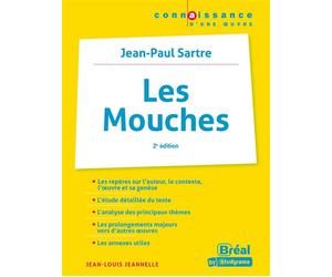 Les Mouches, Jean-Paul Sartre - Jean-Louis Jeannelle - Bréal - broché - Scolaire / Universitaire