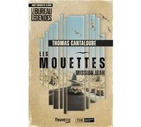 Les Mouettes - Mission Iran Thomas Cantaloube (Auteur)