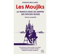 Les Moujiks La France dans les griffes des espions russes - Romain Mielcarek - Harpercollins - Poche - Essai