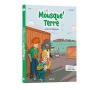 Les Mousque'Terre contre le Margoulin: Enquête à Saint-Malo