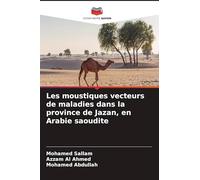 Les moustiques vecteurs de maladies dans la province de Jazan, en Arabie saoudite