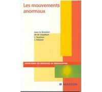 Les mouvements anormaux