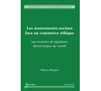 Les mouvements sociaux face au commerce ethique une tentativ - Brugvin - Hermes Science Publications - broché - Livre