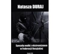 Les moyens de lutter contre l'extrémisme dans la Fédération de Russie (Buch auf Polnisch)