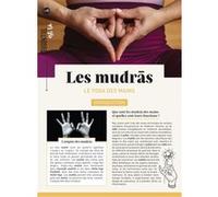 Les mudras: Le yoga des mains