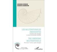 Georges Nurdin – Les multinationales émergentes – Comment elles changent la donne économique – Etude