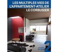 Les multiples vies de l'appartement-atelier: Le Corbusier