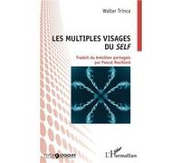 Walter Trinca – Les multiples visages du self