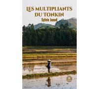 Les multipliants du Tonkin
