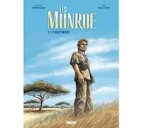 Les Munroe - Tome 01 Christian Perrissin (Auteur), Boro Pavlovic (Dessinateur)