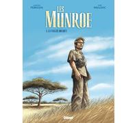 Les Munroe - Tome 01: La Vallée du Rift