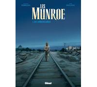 Christian Perrissin – Les Munroe – Tome 3 : Les Larmes de Kibera – Broché – Glénat