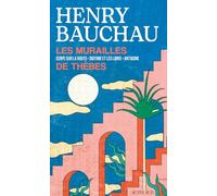 Les Murailles de Thèbes: Œdipe sur la route - Diotime et les lions - Antigone
