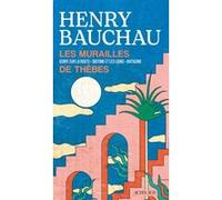 Les Murailles De Thèbes - Oedipe Sur La Route - Diotime Et Les Lions - Antigone
