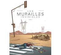 Les murailles invisibles - Tome 1