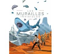 Les murailles invisibles - Tome 2
