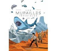 Les murailles invisibles - Tome 2 - Ludovic Rio - Dargaud - cartonné - Bande dessinée