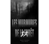 Les murmures de la forêt