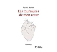 Les Murmures De Mon Coeur