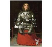 Les Murmures Du Ciel - Ou Quand Revient Jeanne