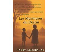 Les Murmures du destin