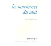 Les murmures du mal: Jardins perdus deux