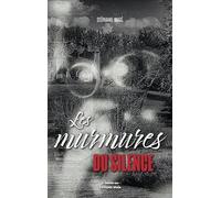Les murmures du silence