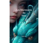 Les Murmures du Vent