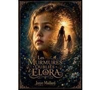 Les murmures oublies d'Elora