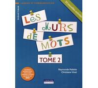 Les murs de mots: Tome 2, 33 nouvelles activités