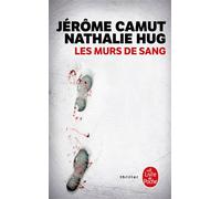 Les Murs de sang - Nathalie Hug - Lgf - Poche - Roman
