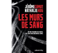 Les Murs de sang: On paie toujours ses fautes. C'est juste une question de temps.