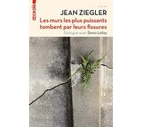 Les murs les plus puissants tombent par leurs fissures