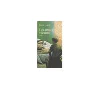 Les murs vivants - Jean Cavé - Actes sud - broché - Roman