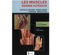 Les muscles : membre superieur François Bonnel (Auteur)