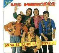 Les musclés - on va faire la fete - single