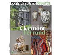 Les musees de clermont ferrand Hors-Série - Collectif - Connaissance Des Arts Revue - broché - Revue
