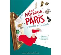 Les musées de Paris présentés aux enfants