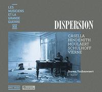 Les Musiciens et la Grande Guerre Vol.19 : Dispersion