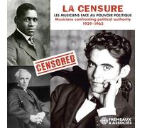 Les Musiciens Face au Pouvoir Politique 1929-1962