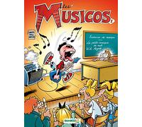 Les Musicos, tome 1