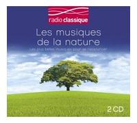 Les Musiques de la Nature - Radio Classique