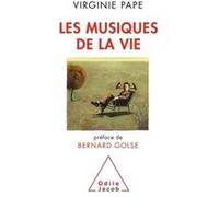 Les Musiques de la vie Virginie Pape (Auteur)