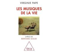 Les Musiques de la vie - Virginie Pape - Odile Jacob - broché - Essai