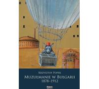 Les musulmans en Bulgarie 1878-1912