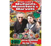 Stan Lee : Mutants, Monstres & Marvel